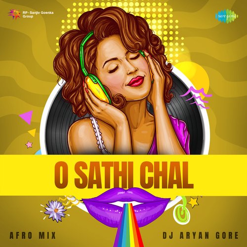 O Sathi Chal - Afro Mix