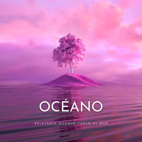 Bosque y Océano cover art
