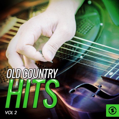 Old Country Hits, Vol. 2