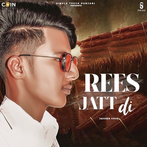 Rees Jatt Di