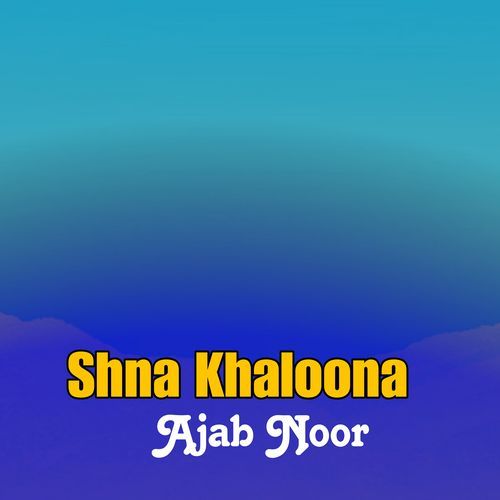 Shna Khaloona