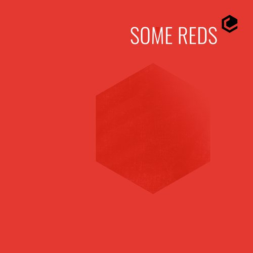 Some Reds