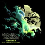 Thriller (Steve Aoki Midnight Hour Remix)