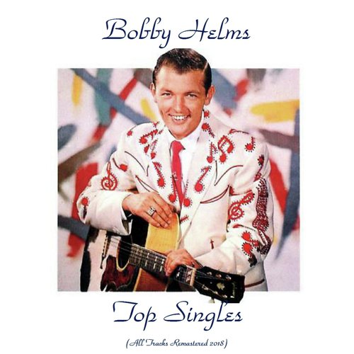 Top Singles (All Tracks Remastered 2018)