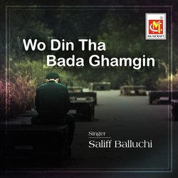 Wo Din Tha Bada Ghamgin-STwTRRdBcGA