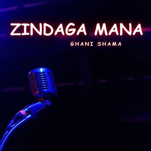 Zindaga Mana