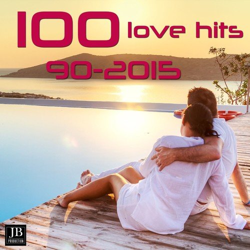 100 Love Hits 90-2015