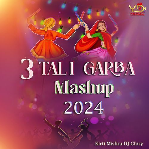 3 Tali Garba Mashup 2024
