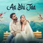 Aa Bhi Jaa