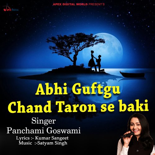 Abhi Guftgu Chand Taron Se Baki