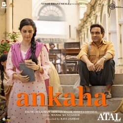 Ankaha (From &quot;Main Atal Hoon&quot;)-HTEjRDxhGmc