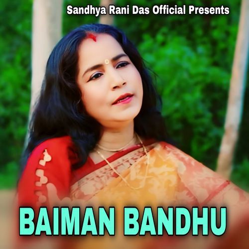 BAIMAN BANDHU