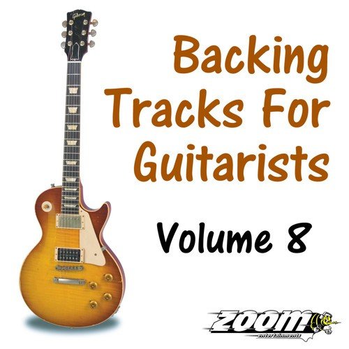 Backing Tracks For Guitarists - Volume 8