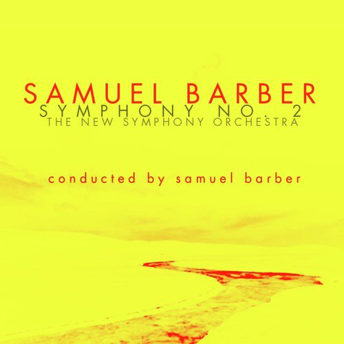 Barber: Symphony No. 2