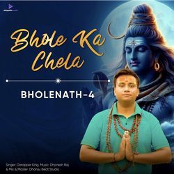 Bhole Ka Chela (Bholenath 4)-PBwiCTB7QnE