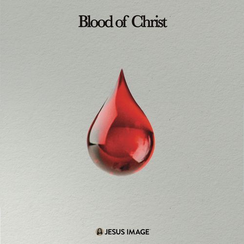 Blood Of Christ (Live At Jesus Image, Orlando, FL/2024) cover art