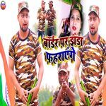 Border Par Jhanda Fahraaenge