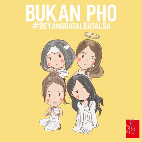 Bukan PHO (JKT48 Version)