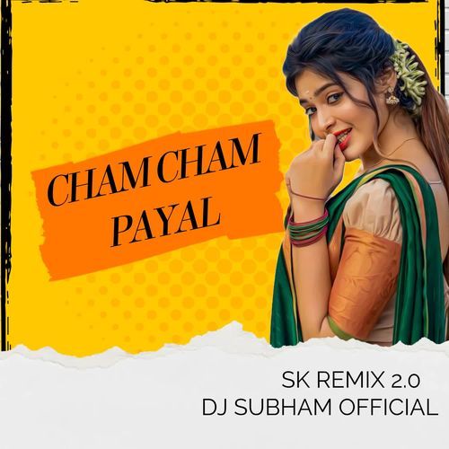 Cham Cham Payal