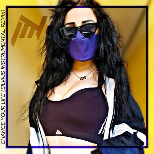 Change Your Life (Silvius Instrumental Remix)