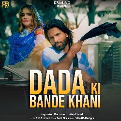 Dada Ki Bandekhani-JwYeCQQAB3k