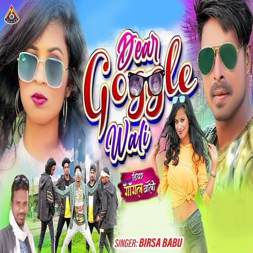 Dear Goggle Wali