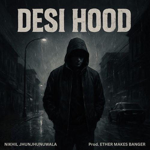 Desi Hood