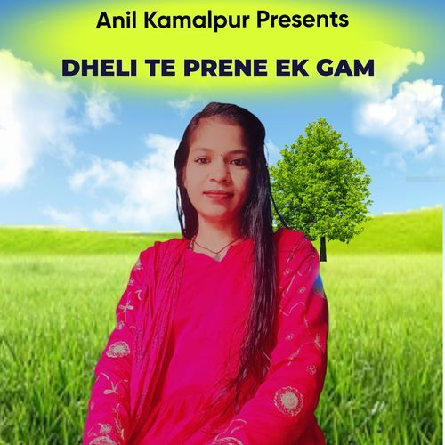 Dheli Te Prene Ek Gam