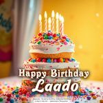 Happy Birthday Laado