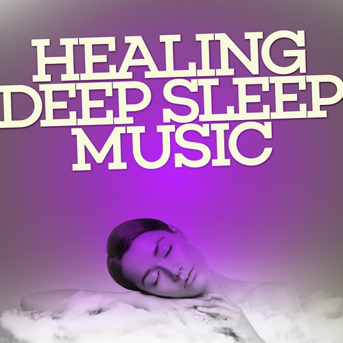 Healing Deep Sleep Music_poster_image