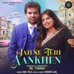 Jab Se Teri Aankhen