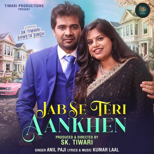 Jab Se Teri Aankhen