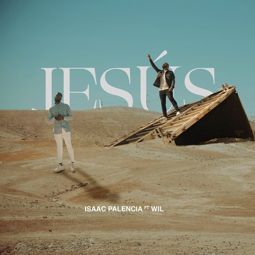 Jesús (feat. Wil) Lyrics - Jesús (feat. Wil) - Only on JioSaavn