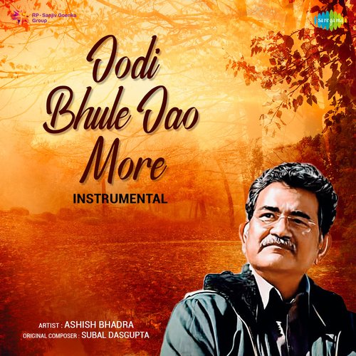 Jodi Bhule Jao More - Instrumental