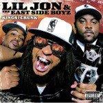 Lil Jon &amp; The East Side Boyz