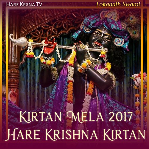 Kirtan Mela 2017 Hare Krishna Kirtan (Live)