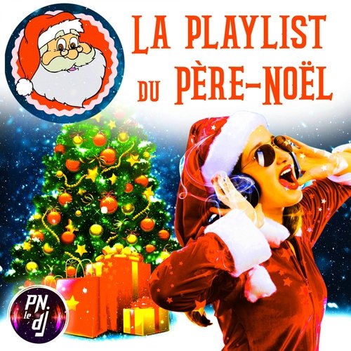 La Playlist du Père Noël