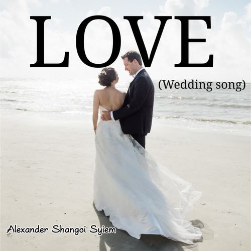 Love (wedding song)