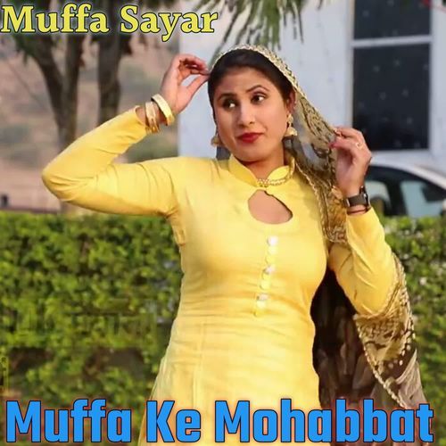 Muffa Ke Mohabbat