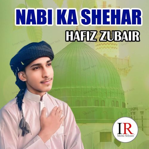 Nabi Ka Shehar