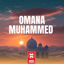 OMANA MUHAMMED-IAQYZzIGQ3Q