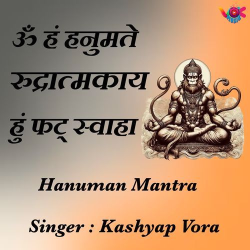 Om Ham Hanumate Rudratmakaya Hum Phat Swaha