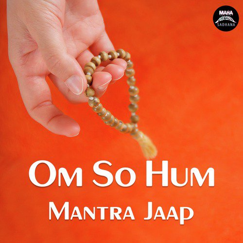 Om So Hum (Mantra Jaap)