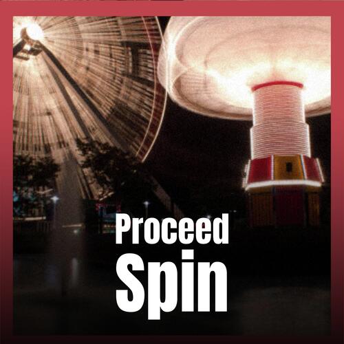 Proceed Spin