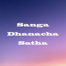 Sanga Dhanacha Satha-AzAIfRp-A1k