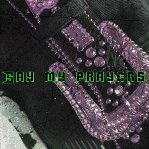 Say My Prayers cover art