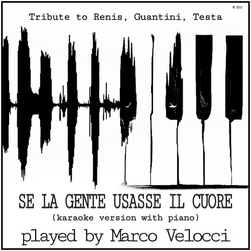 Se la gente usasse il cuore (Karaoke version with piano)