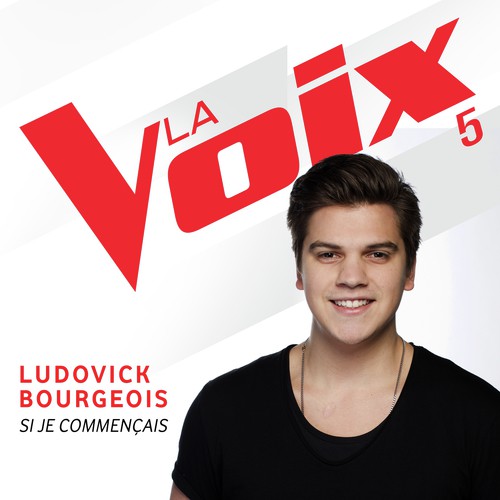 Si je commençais (La Voix 5)_poster_image