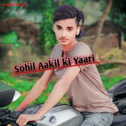 Sohil Aakil ki Yaari (Mewati)