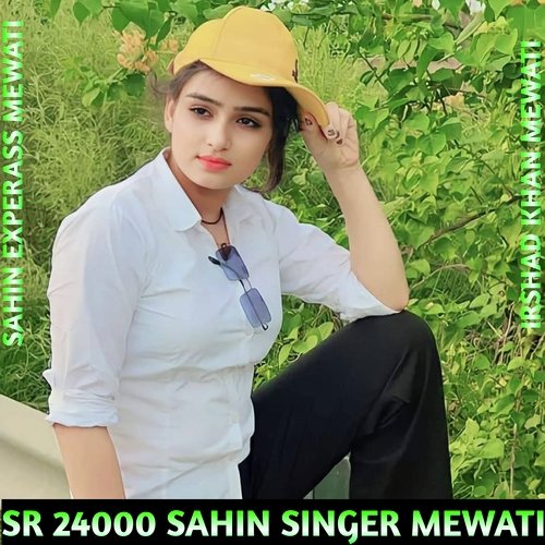 Sr 24000 Sahin Singer Mewati